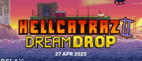 Relax Gaming เปิดตัว Hellcatraz 2 พร้อม Dream Drop Jackpot